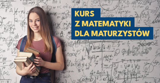 Kurs z matematyki dla maturzystów